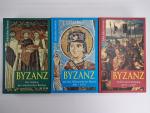 Byzanz 1-3 Der Aufstieg des oströmischen Reiches; Auf dem Höhepunkt der Macht 800-1070; Verfall und Untergang 1071-1453