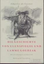 Die Geschichte von Ulenspiegel und Lamme Goedzak und ihren heldenmäßigen, fröhlichen und glorreichen Abenteuern im Lande Flandern und anderwärts