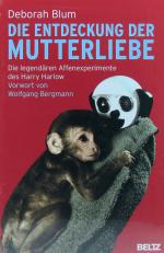 Deborah Blum: Die Entdeckung der Mutterl