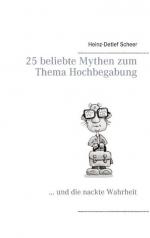 25 beliebte Mythen zum Thema Hochbegabung ...und die nackte Wahrheit