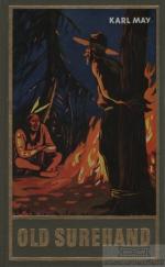 Karl May: Old Surehand I. Erster Band. R