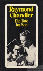 Raymond Chandler: Die Tote im See Roman