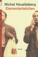 Michel Houellebecq: Elementarteilchen Ro Michel Houellebecq: Elementarteilchen Ro