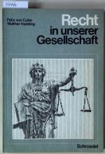 Recht in unserer Gesellschaft. / Begleitheft (v. Heidi Weidemann).