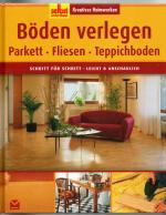 Kreatives Heimwerken: Parkett, Böden ver Kreatives Heimwerken: Parkett, Böden ver