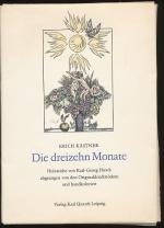 Die dreizehn Monate. Holzstiche von Karl-Georg Hirsch, abgezogen von den Originaldruckstöcken und handkoloriert.