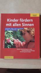Eva Rosch: Kinder fördern mit allen Sinn
