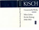 Gesammelte Werke in Einzelausgaben VIII / Mein Leben für die Zeitung 1906-1925