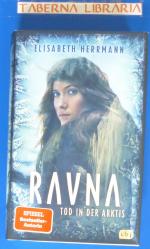 RAVNA - Tod in der Arktis - Nordic All-Age-Thriller