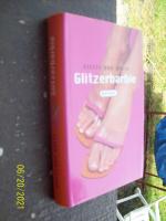 Wolff, Steffi von: Glitzerbarbie Wolff, Steffi von: Glitzerbarbie