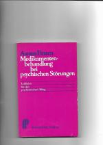 Medikamentenbehandlung bei psychischen Störungen