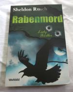 Sheldon Rusch: Rabenmord