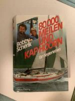 Bobby Schenk: 80000 Meilen und Kap Hoorn Bobby Schenk: 80000 Meilen und Kap Hoorn