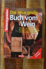 Das neue grosse Buch vom Wein