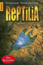 Thomas Thiemeyer: Reptilia