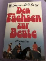 Jane McClary: Den Füchsen zur Beute