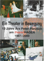 Ein Theater in Bewegung