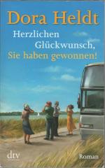 Dora Heldt: Herzlichen Glückwunsch, Sie 