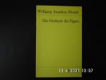 Mozart, Wolfgang Amadeus: Die Hochzeit d Mozart, Wolfgang Amadeus: Die Hochzeit d