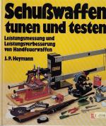Schusswaffe ; Instandsetzung ; Prüfung < Schusswaffe ; Instandsetzung ; Prüfung <