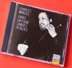 Charles Mingus - Three Or Four Shades Of Blues