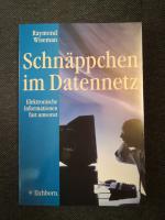 Schnäppchen im Datennetz. Elektronische Informationen fast umsonst.