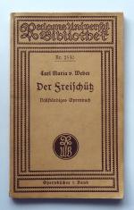 Der Freischütz. Vollständiges Opernbuch.