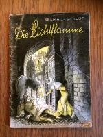 Selma Lagerlöf: Die Lichtflamme - von 19