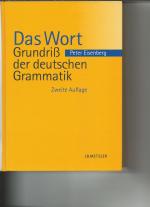 Peter Eisenberg,: Das Wort - Grundriss d