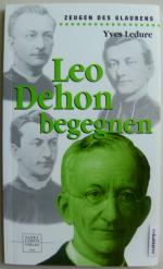 Leo Dehon begegnen