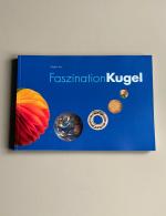 Faszination Kugel - Handbuch