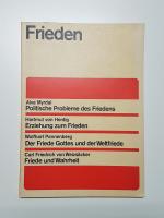 Frieden. Vorlesungen auf dem 13. Deutschen Kirchentag Hannover 1967