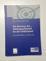 Die Business AG. Aktiengesellschaft für den Mittelstand