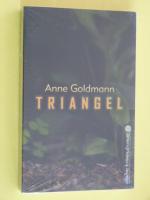 Anne Goldmann: Triangel