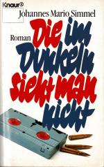 Simmel, Johannes M: Die im Dunkeln sieht Simmel, Johannes M: Die im Dunkeln sieht