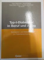 Typ-I-Diabetiker in Beruf und Alltag