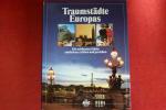 Traumstädte Europas