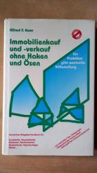 Immobilienkauf und -verkauf ohne Haken und Ösen