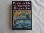 Tarrant, V E: Das letzte Jahr der deutsc Tarrant, V E: Das letzte Jahr der deutsc