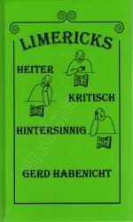 Limericks // Heiter - Kritisch - Hintersinnig