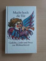 N.N.: Mach hoch die Tür Gedichte Lieder 