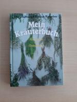 Mein Kräuterbuch  für Küche und Gesundheit