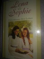 Oke, Janette; Bunn, T: Lena und Sophie - Oke, Janette; Bunn, T: Lena und Sophie -