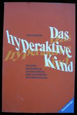 Das hyperaktive Kind