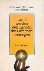 Und werden den Lehren der Dämonen anhangen. Bibel und Irrtum