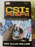 Collins, Max A: CSI Miami - In der Hitze