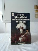 Peter Tate: Mondlicht auf stählernen Wie