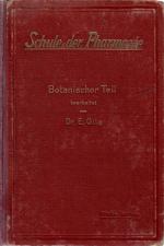 Schule der Pharmazie. IV. Botanischer Teil. Mit 559 Textabbildungen.