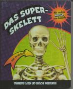 Das Super-Skelett - Bau es selbst! - Spannende Fakten und einfache Anleitungen