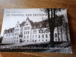 Im Wandel der Zeiten - Die Bergstadt Clausthal-Zellerfeld und ihre Hochschule